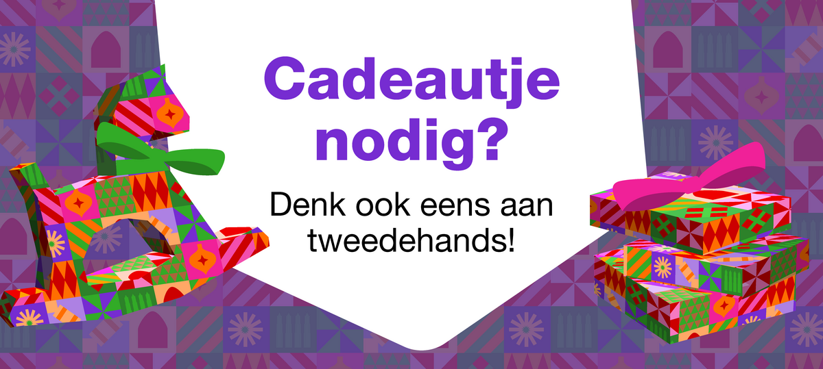 afbeelding met tekst: "Cadeautje nodig? Denk ook eens aan tweedehands!"
