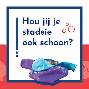 Campagnebeeld van gebruikte lachgasballonnen en -capsules met tekst 'Hou jij je stadsie ook schoon?' 